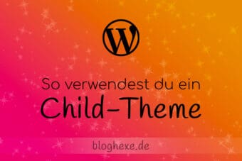 Child-Theme in WordPress verwenden