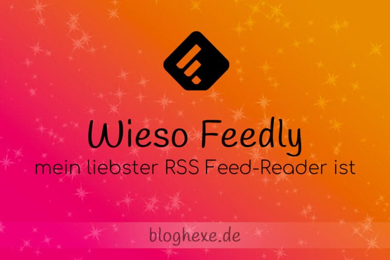 Feedly - RSS-Feed Reader