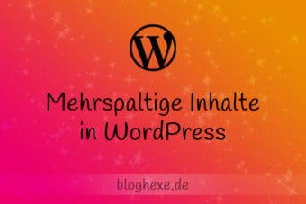 Mehrspaltige Inhalte in WordPress