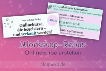 Workshop-Reihe: Onlinekurse erstellen
