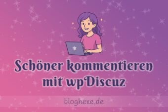 Schöner kommentieren mit wpDiscuz