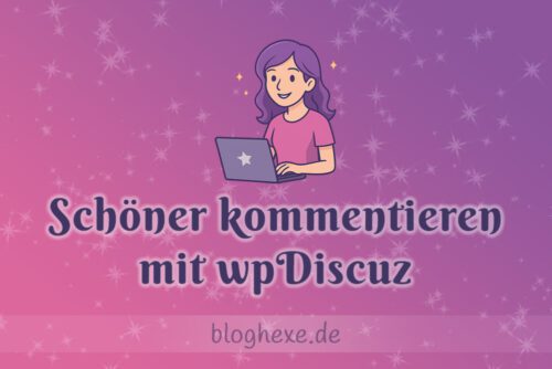 Schöner kommentieren mit wpDiscuz