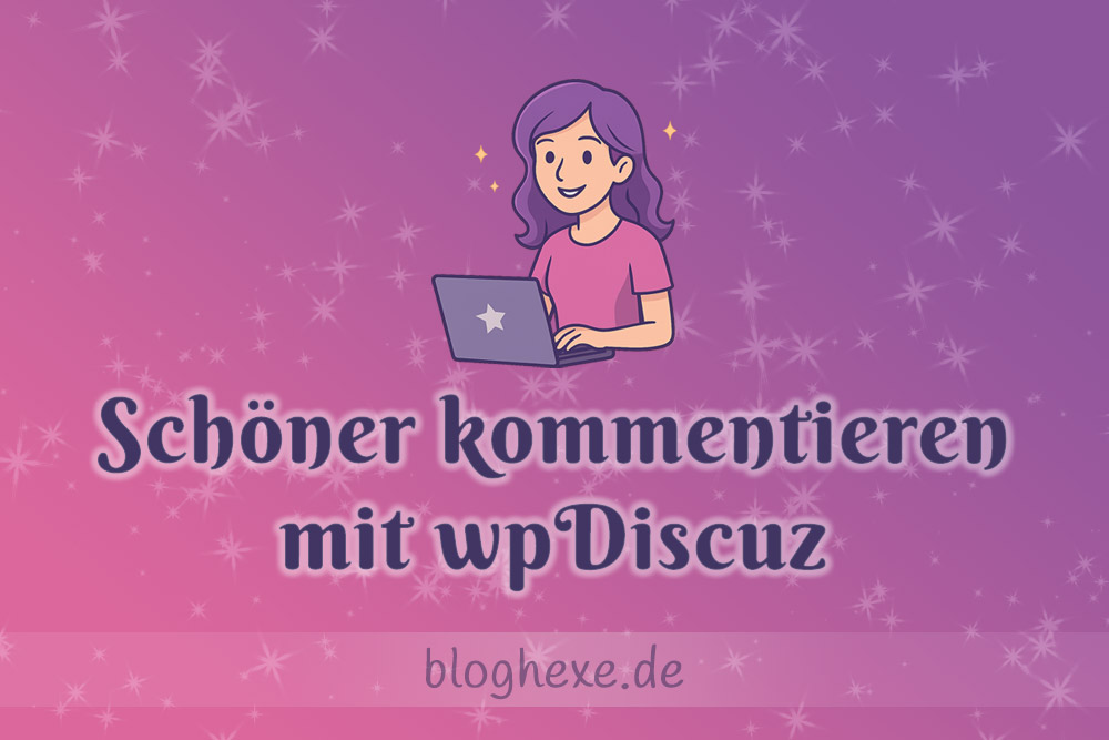 Schöner kommentieren mit wpDiscuz